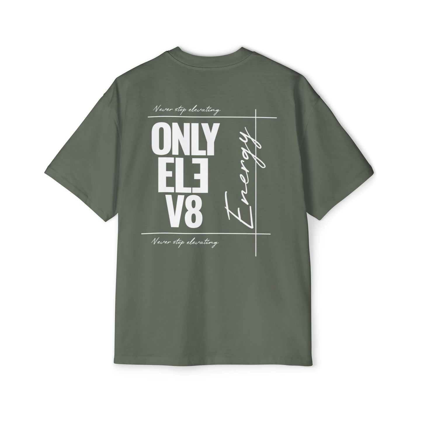 Only Elev8 Energy Tee — Men's Oversized Graphic T-Shirt